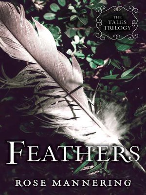 cover image of Feathers: the Tales Trilogy, Book 2